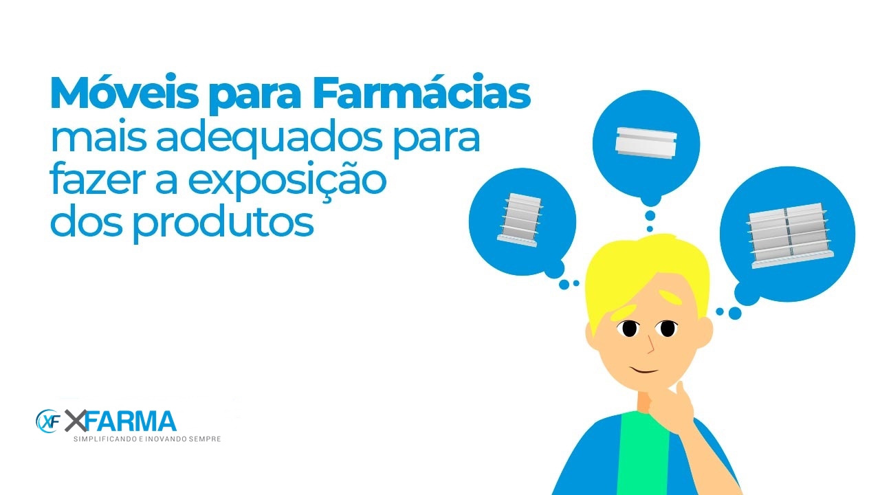 Móveis para farmácias: conheça as melhores opções para expor os produtos | Blog XFarma